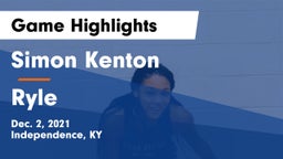 Simon Kenton  vs Ryle  Game Highlights - Dec. 2, 2021