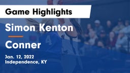 Simon Kenton  vs Conner  Game Highlights - Jan. 12, 2022