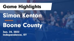 Simon Kenton  vs Boone County  Game Highlights - Jan. 24, 2022