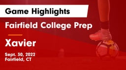 Fairfield College Prep  vs Xavier  Game Highlights - Sept. 30, 2022