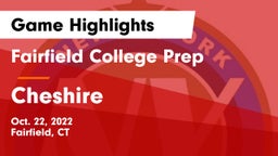 Fairfield College Prep  vs Cheshire  Game Highlights - Oct. 22, 2022