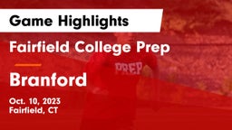 Fairfield College Prep  vs Branford  Game Highlights - Oct. 10, 2023