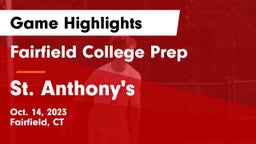 Fairfield College Prep  vs St. Anthony's  Game Highlights - Oct. 14, 2023