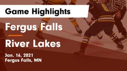 Fergus Falls  vs River Lakes Game Highlights - Jan. 16, 2021