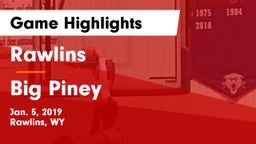 Rawlins  vs Big Piney  Game Highlights - Jan. 5, 2019