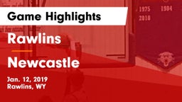 Rawlins  vs Newcastle  Game Highlights - Jan. 12, 2019