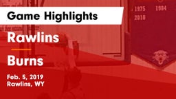 Rawlins  vs Burns  Game Highlights - Feb. 5, 2019