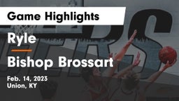 Ryle  vs Bishop Brossart  Game Highlights - Feb. 14, 2023