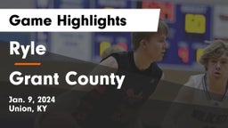 Ryle  vs Grant County  Game Highlights - Jan. 9, 2024