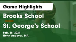 Brooks School vs St. George's School Game Highlights - Feb. 28, 2024