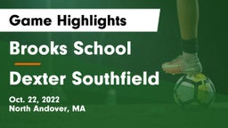 Brooks School vs Dexter Southfield  Game Highlights - Oct. 22, 2022