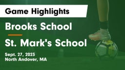 Brooks School vs St. Mark's School Game Highlights - Sept. 27, 2023