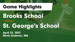Brooks School vs St. George's School Game Highlights - April 23, 2022