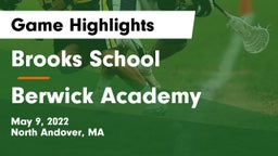 Brooks School vs Berwick Academy  Game Highlights - May 9, 2022