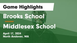 Brooks School vs Middlesex School Game Highlights - April 17, 2024