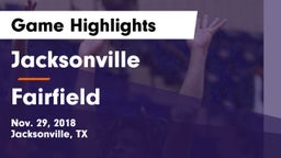 Jacksonville  vs Fairfield  Game Highlights - Nov. 29, 2018