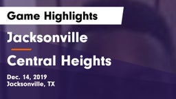 Jacksonville  vs Central Heights  Game Highlights - Dec. 14, 2019
