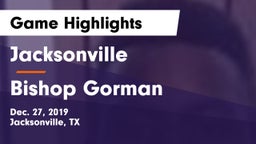 Jacksonville  vs Bishop Gorman  Game Highlights - Dec. 27, 2019