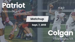 Matchup: Patriot   vs. Colgan  2018