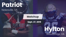 Matchup: Patriot   vs. Hylton  2019