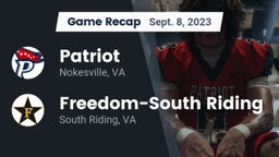 Recap: Patriot   vs. Freedom-South Riding  2023