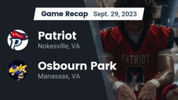 Recap: Patriot   vs. Osbourn Park  2023