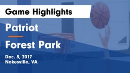 Patriot   vs Forest Park  Game Highlights - Dec. 8, 2017