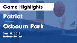 Patriot   vs Osbourn Park  Game Highlights - Jan. 19, 2018