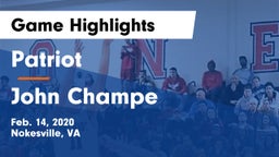 Patriot   vs John Champe   Game Highlights - Feb. 14, 2020