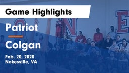Patriot   vs Colgan  Game Highlights - Feb. 20, 2020
