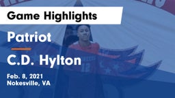 Patriot   vs C.D. Hylton Game Highlights - Feb. 8, 2021