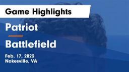 Patriot   vs Battlefield  Game Highlights - Feb. 17, 2023