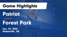 Patriot   vs Forest Park  Game Highlights - Jan. 22, 2024