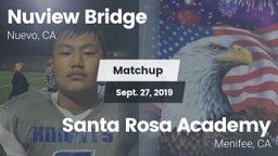 Matchup: Nuview Bridge High vs. Santa Rosa Academy 2019