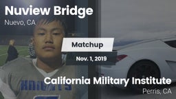 Matchup: Nuview Bridge High vs. California Military Institute  2019