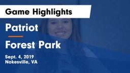 Patriot   vs Forest Park  Game Highlights - Sept. 4, 2019