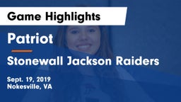 Patriot   vs Stonewall Jackson Raiders Game Highlights - Sept. 19, 2019