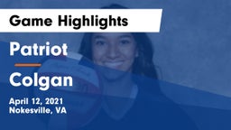 Patriot   vs Colgan  Game Highlights - April 12, 2021