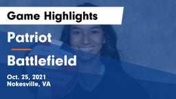 Patriot   vs Battlefield  Game Highlights - Oct. 25, 2021