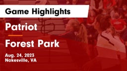 Patriot   vs Forest Park  Game Highlights - Aug. 24, 2023