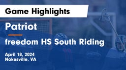 Patriot   vs freedom HS South Riding Game Highlights - April 18, 2024