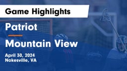 Patriot   vs Mountain View Game Highlights - April 30, 2024