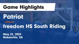 Patriot   vs freedom HS South Riding Game Highlights - May 22, 2024