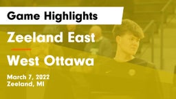 Zeeland East  vs West Ottawa  Game Highlights - March 7, 2022