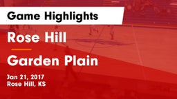 Rose Hill  vs Garden Plain  Game Highlights - Jan 21, 2017