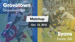 Matchup: Grovetown High vs. Evans  2016