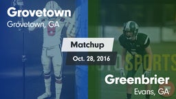Matchup: Grovetown High vs. Greenbrier  2016