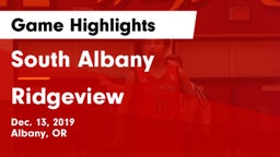 South Albany  vs Ridgeview  Game Highlights - Dec. 13, 2019