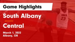 South Albany  vs Central  Game Highlights - March 1, 2022