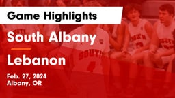 South Albany  vs Lebanon  Game Highlights - Feb. 27, 2024